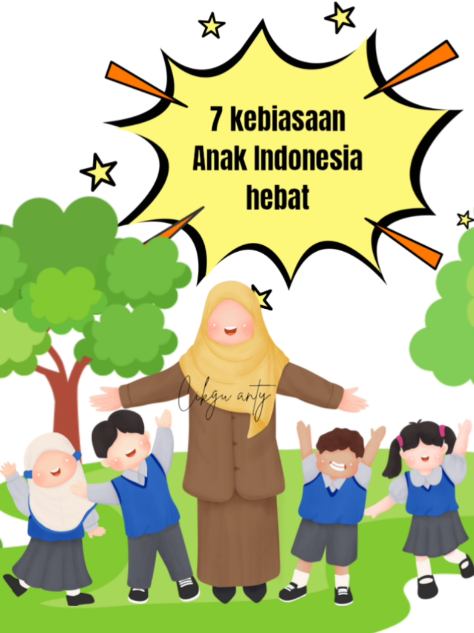 program 7 kebiasaan anak Indonesia dari pak mentri pendidikan.  #gurukontenkreator  #cikguanty #7kebiasaananakindonesiahhebat  #kemendikdasmen #tujuhkebiasaananakindonesiahebat #anakindonesiahebat 