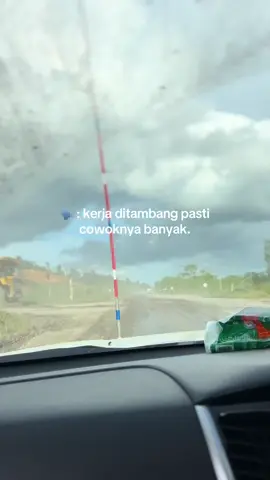 lebih baik cari cuan😜😜😜 #fyp #2025 #fypシ #4upage #tambang #tambangbatubara #kalimantantimur #cewektambang #pamapersadanusantara 