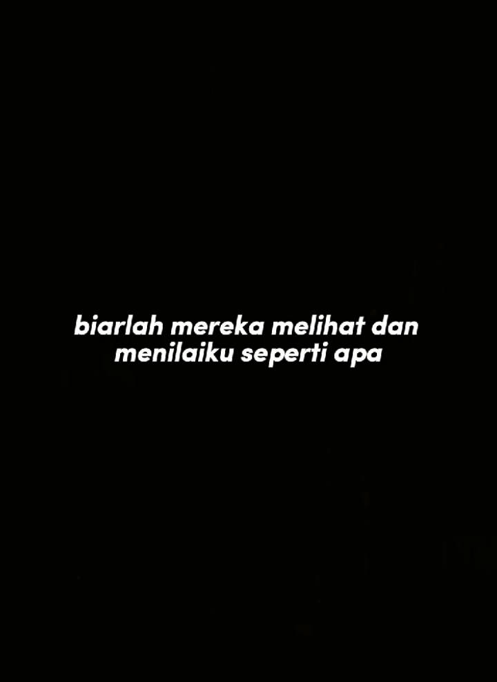 aku tetaplah aku#CapCut #katakata #motivasihidup #motivasi #motivation #storywa #qoutes #fyp 