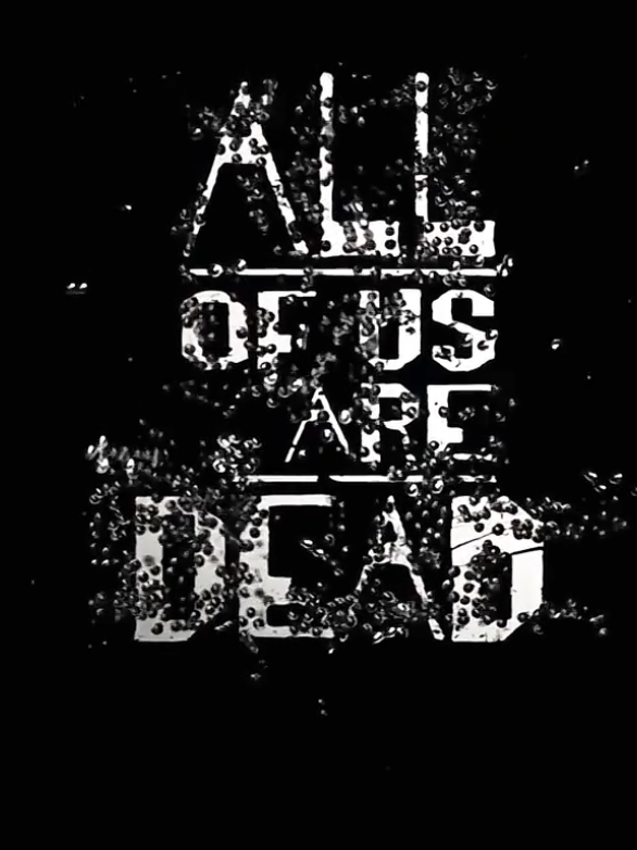 season 2!!!!!?????get ready🧟 #allofusaredead #allofusaredeadnetflix #aouad #allofusaredeadseason2trailer #season2 #fypシ #fyp #fypシ゚viral #trending #trend #fypppppppppppppp #viralvideo 