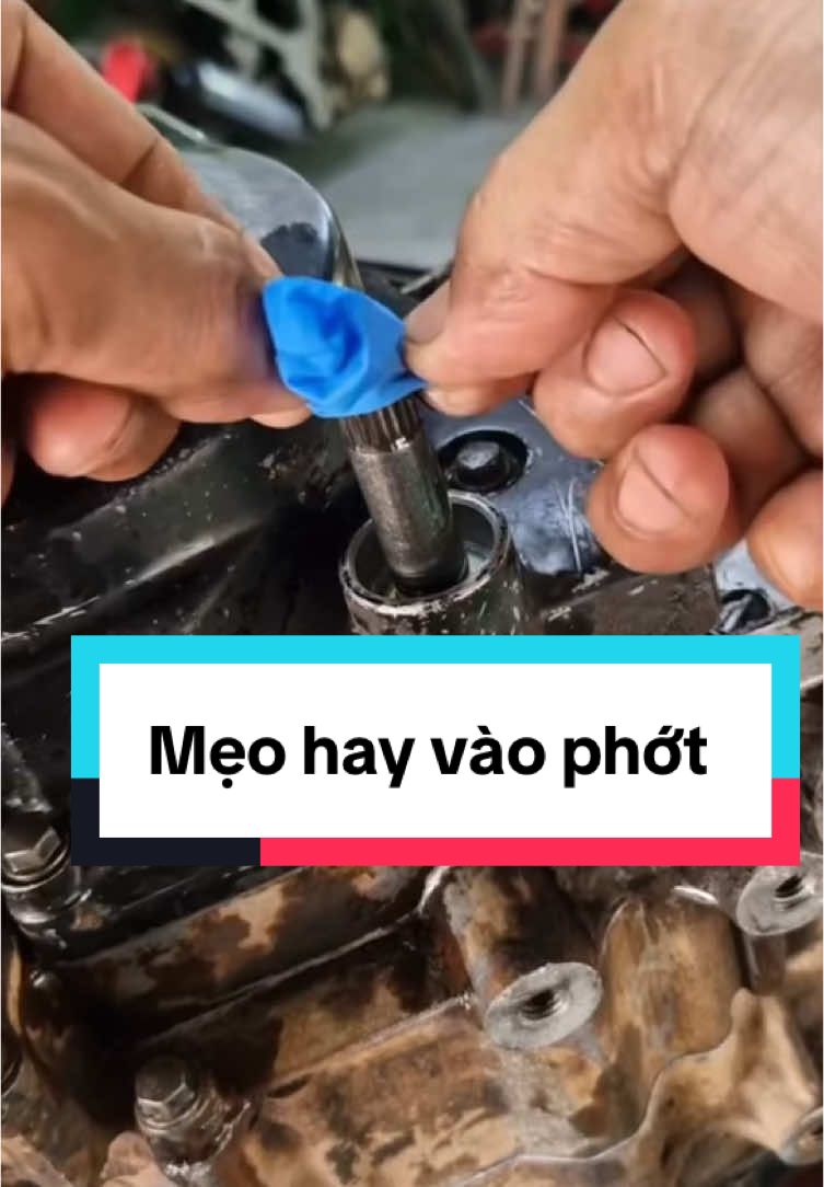 Mẹo hay sửa xe vào phớt nhanh k bị chảy dầu rách phớt#meohay#suaxe#xuhuong#LearnOnTikTok#chiase#thinhhanh#viral#huongdan#suaxemay#vaophot#suaxemay 