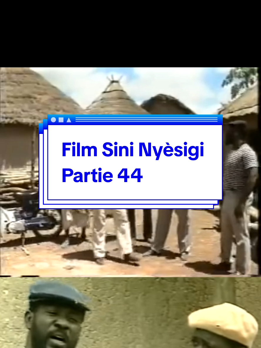 Film Sini Nyèsigi #filmmalien #bamananntji #sininyesigi #mali #malitiktok🇲🇱 #tiktok223 #france #fyp #CapCut