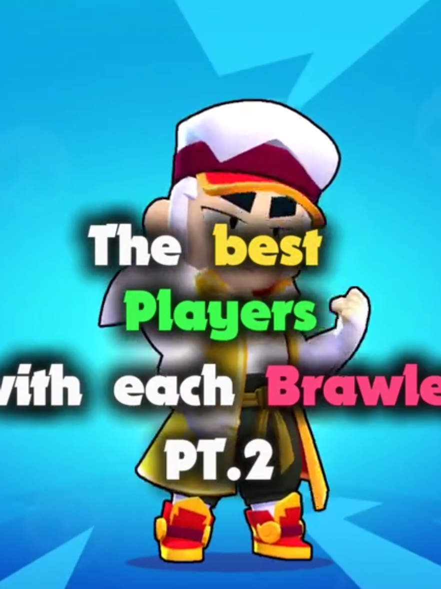 🥇 The best Player with each Brawler! 🔥 #brawlstars #bs #brawlstarstiktok 