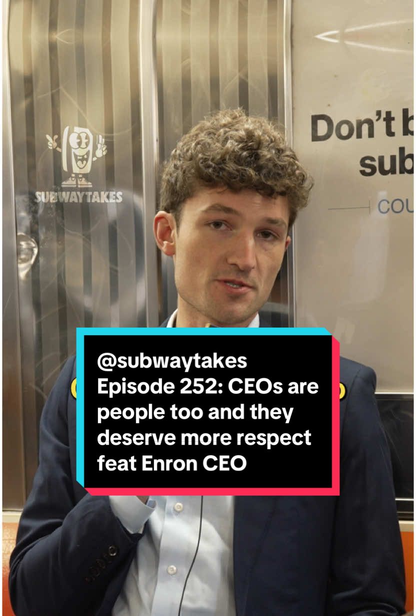 Episode 252: CEOs are people too and they deserve more respect feat Enron CEO Connor Gaydos 🚋🚋🚋🚋🚋  Hosted by @KAREEM RAHMA   Created by Kareem Rahma and Andrew Kuo  Shot by @Anthony DiMieri and Thomas Kasem Edited by @tylerbat  Associate producer @Ramy   #podcast #subway #hottakes #subwaytakes #interview #ceos #capitalism 