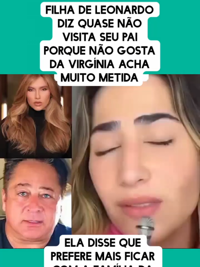 Filha de Leonardo diz que quer estar mais perto da sua família.  #leonardo #famosos #fyp #foryoupag #viralvideos #fofoca 