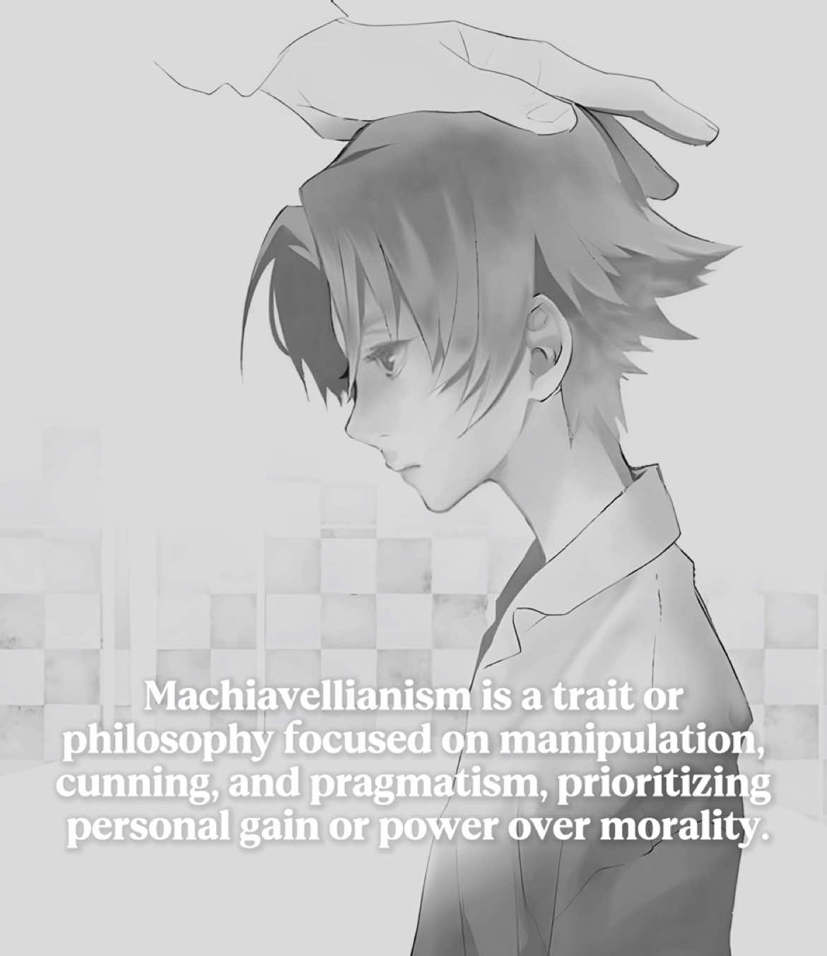 Machiavellianism. 🌹 #ayanokoji #psychology #classroomoftheelite #machiavellianism #darktriad #edit 