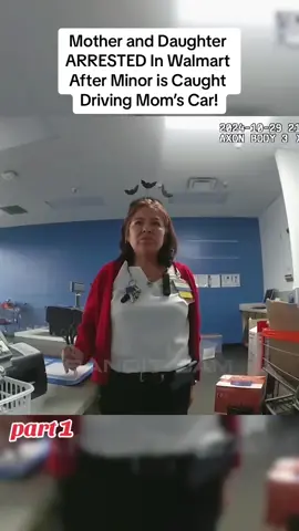 Mother and Daughter ARRESTED In Walmart After Minor is Caught Driving Mom’s Car! #cops #policeofficer #officer #fyp #arrest #jail #law 