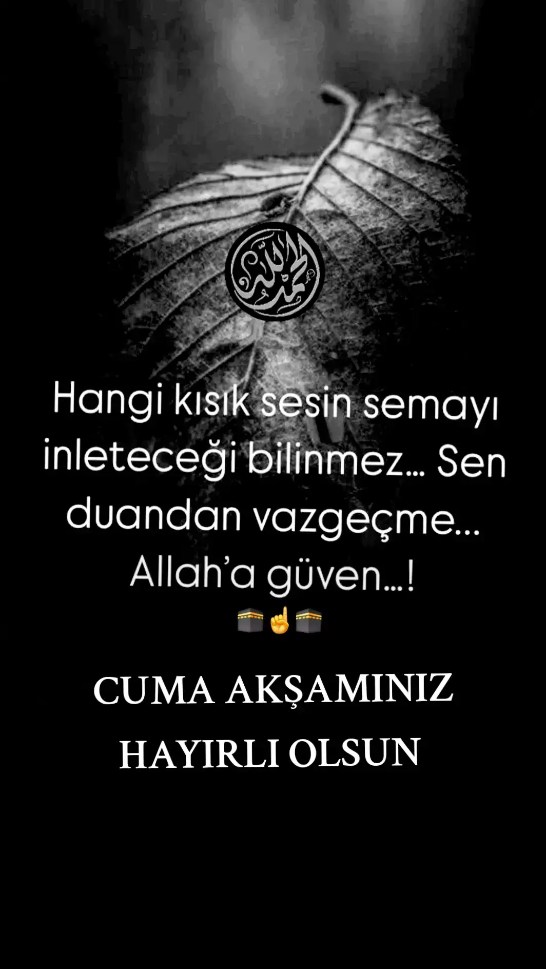 #🕋☝️🕋🤲🕋HAYIRLI CUMALAR 