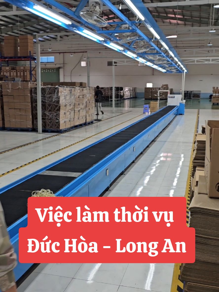 Việc làm thời vụ tại Đức Hòa Long An #luongcao #tuyendung #vieclam #xuhuong #thoivu 