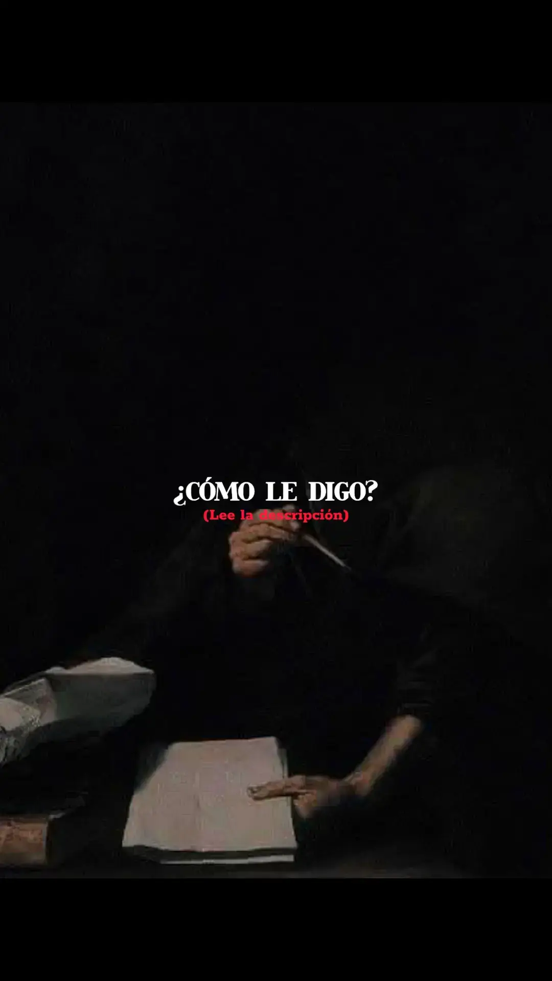 Cómo le digo... Que ella ilumina mi existencia, transformando sombras en luz Cómo expreso que cada noche, bajo un cielo indiferente, susurro su nombre, esperando que algún eco divino la proteja, que la envuelva en bienestar Cómo le digo que cada amanecer, su recuerdo es como el primer rayo de sol que traspasa mi ventana, llenando de calor y esperanza mi corazón agitado, impulsándome a seguir adelante a pesar de todo. Cómo le explico que cada anochecer, su imagen es la última que mi mente acaricia antes de sumergirse en el mundo de los sueños, donde, al menos por un instante, nuestras almas se encuentran y se abrazan sin restricciones, libres de las ataduras del mundo terrenal Cómo le cuento que en la inquietud de la noche, envuelvo en el manto de su recuerdo, agradeciendo a la vida por haberla puesto mi camino, aunque sea solo como una dulce tortura Cómo le revelo que cada día, mi pluma derrama tinta en su honor, tejiendo poesías que intentan encapsular la magnitud de mis sentimientos por ella, como si cada verso pudiera de alguna manera reflejar la sublime gracia de su espíritu, cómo le confieso que, a pesar de los obstáculos, del rechazo que pueda emanar de su parte, mi amor por ella no hace más que crecer, forjado en el fuego de la adversidad, más fuerte y feroz con cada día que pasa Cómo le digo todo esto sin sonar desesperado, sin que mis palabras sean descartadas como las divagaciones de un corazón destrozado, cómo le expreso que su risa es la melodía que deseo escuchar en loop eterno, que su bienestar es el eje sobre el cual gira mi mundo, cómo le demuestro que su alegría es mi alegría, y su tristeza, mi desolación. Cómo le digo que en este vasto universo, en esta inmensa creación, ella es mi constante, mi certeza inmutable, el faro que me guía a casa, a un lugar en el que quizás nunca he estado físicamente, pero que conozco en lo más profundo de mi ser, porque ella está allí. Cómo le prometo que, a pesar de la distancia, a pesar de los silencios, mi corazón le pertenece, cómo le aseguro que, en esta vida o en la próxima, en este plano o en otro, la buscaré, la encontraré y le diré todo lo que nunca pude decirle en palabras, todo lo que mi corazón ha guardado solo para ella, cómo le aseguro que, en cada amanecer, busco su rostro en la luz del sol, y en cada anochecer, veo su silueta en las sombras que la luna dibuja. Cómo le cuento que en cada brisa siento su aliento, y en cada gota de lluvia, el toque Suave de su mano, cómo le digo que cada estrella en el cielo me recuerda a ella, que cada paisaje hermoso no es nada sin su presencia a mi lado. Cómo le explico que cada canción es más dulce cuando imagino que la escuchamos juntos, y que cada poema es más profundo cuando pienso que habla de nosotros, cómo le confieso que en los momentos de soledad, cuando el peso del mundo parece insoportable, es la idea de ella, tan real y tan lejana, la que me da la fuerza para seguir adelante, para creer en un mañana donde quizás, solo quizás, pueda decirle todo esto mirándola a los ojos. Cómo le hago entender que este amor no es solo un capricho pasajero, sino el eco de algo más grande, más profundo, que resuena en las profundidades de mi ser, que me define, me completa, me transforma, cómo le prometo que, sin importar lo que el futuro nos depare, sin importar los caminos que tengamos que tomar, ella siempre será mi faro, mi guía, mi razón de ser, cómo le aseguro que, aunque quizás nunca pueda tenerla de la manera que mi corazón desea, ella siempre será mi elegida, mi única, mi eterna y entonces... Cómo le digo adiós, si cada fibra de mi ser se rehúsa a aceptarlo, si cada parte de mí anhela su presencia, cómo le digo adiós, cuando todo lo que quiero es comenzar de nuevo, junto a ella, en un mundo donde el amor no conoce de despedidas... Cómo le digo... Cuida bien de ti, por favor. #poemas #goat444 #fyp #poesias #poemasdeamor #poetaenamorado #poetaperdido #escritos #textosdeamor #paraella #paradedicar