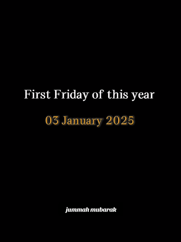 First Friday of this Year 2025 #jummahmubarak #status #fyp #whatsappstatus #foryoupage #1million_360 #islamic_status_2025 #unfreezemyaccount 