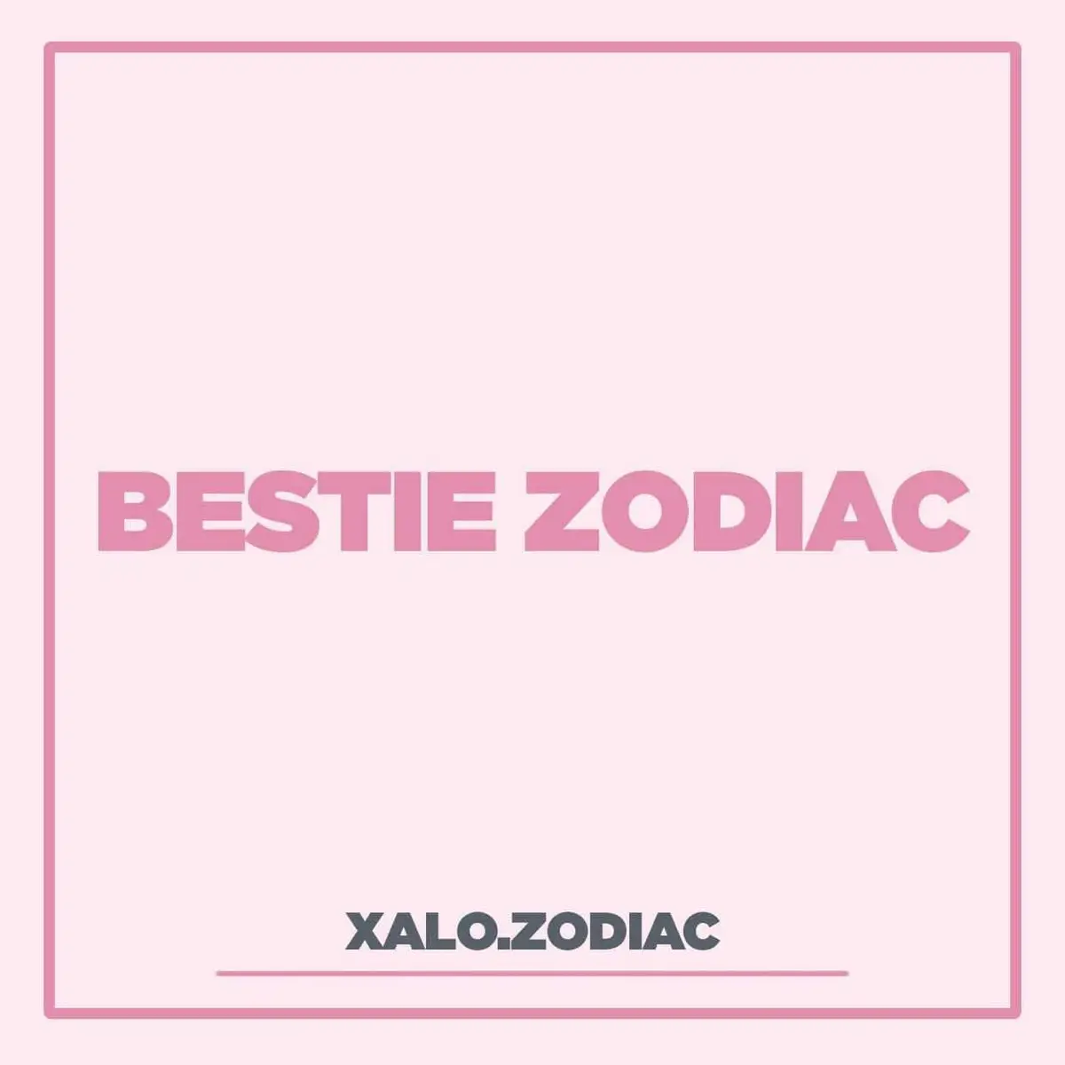 Bestie Zodiac cre: Xa Lộ Zodiac #12CungHoangDao #KimNgưu 