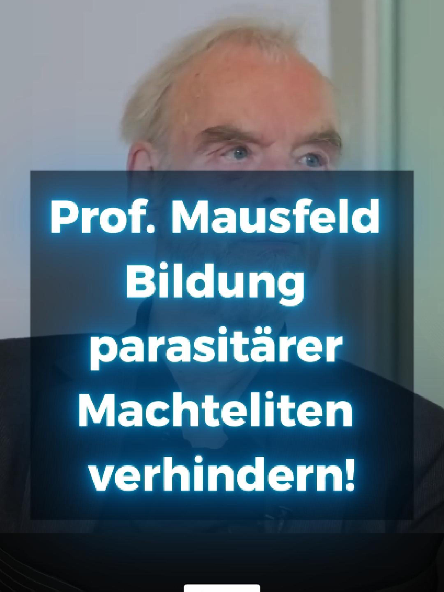 Prof. Mausfeld  Bildung parasitärer Machteliten verhindern! #cdu #spd #linke #grüne