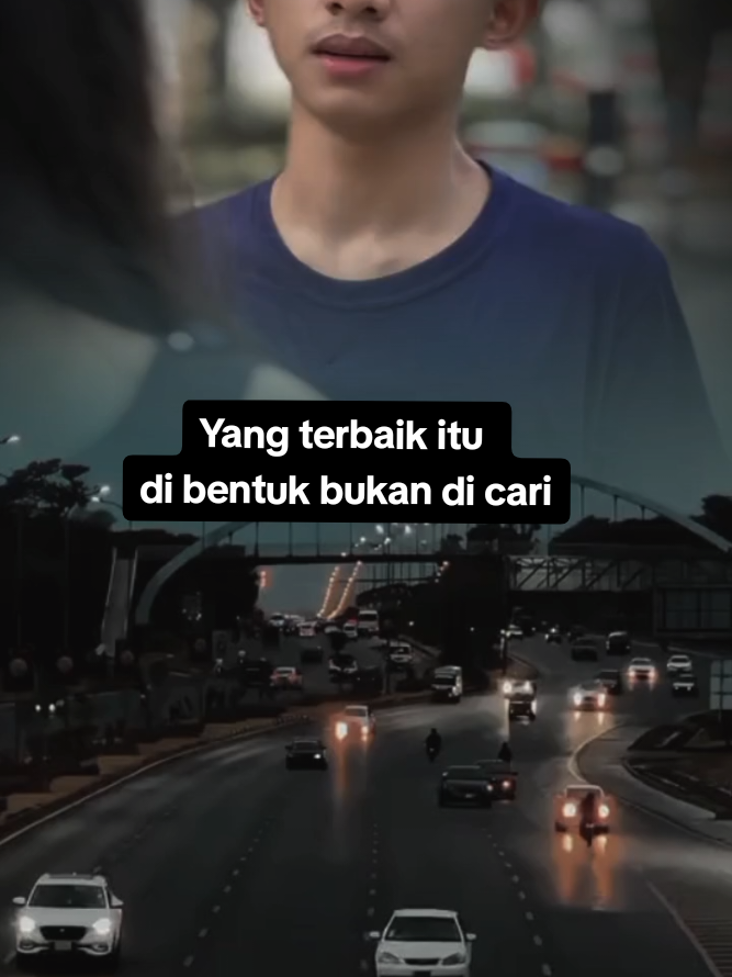 Yang terbaik itu d bentuk bukan di cari.  #katakata #trendingvideo #foryourpage #sadstory #galaubrutal #fypage #kremi_story @yasir_kancil 