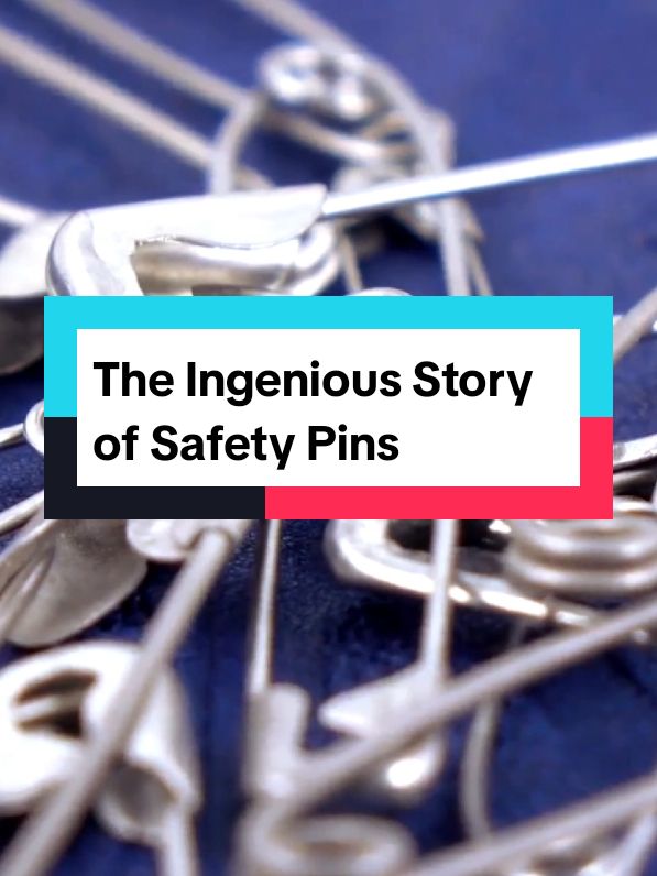 The Ingenious Story of Safety Pins #foryourpage #mindblowing #history #historytok #historybuff #HistoryTime #foryoupage #historylovers #historia #historias #fyp #fy #fypシ #foru #for 