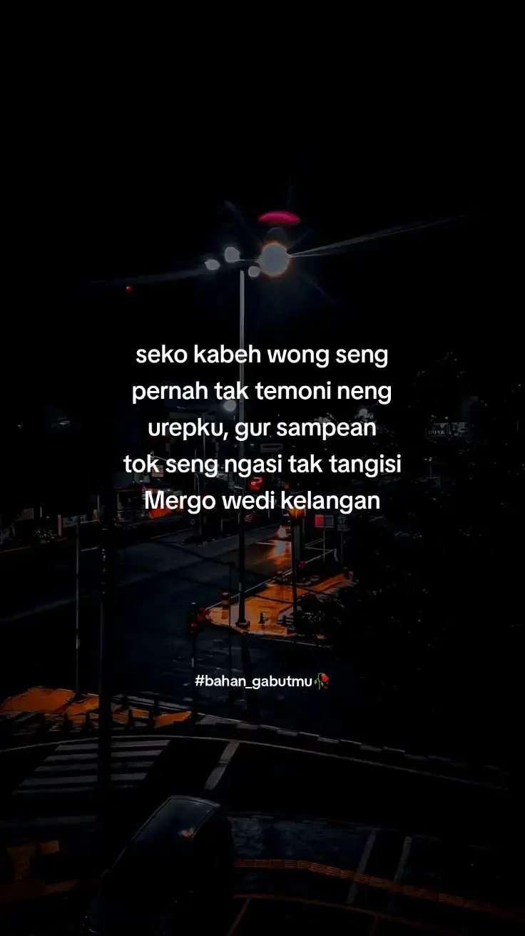 #fypシ゚ #xbcyza #jowobaperan #4u #jowopride #galaubrutal🥀 #sadstory #jowocidro #bahangabutmu🤡 #katakata #qoutes #masukberanda #fyplewatberandamu #masukberanda 