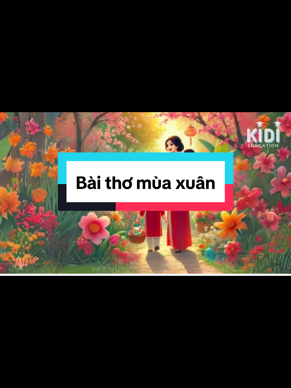 Bài thơ mùa xuân #giaovienmamnon #giaovienthuhut #sangtao #daotaogiaovien #congnghe #giaoviengioi #xuhuong #chaodon2025 