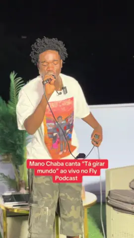“Tá girar mundo” Mano Chaba ao vivo no Fly Podcast #flypodcast #manochaba #actuar #girar #mundo 