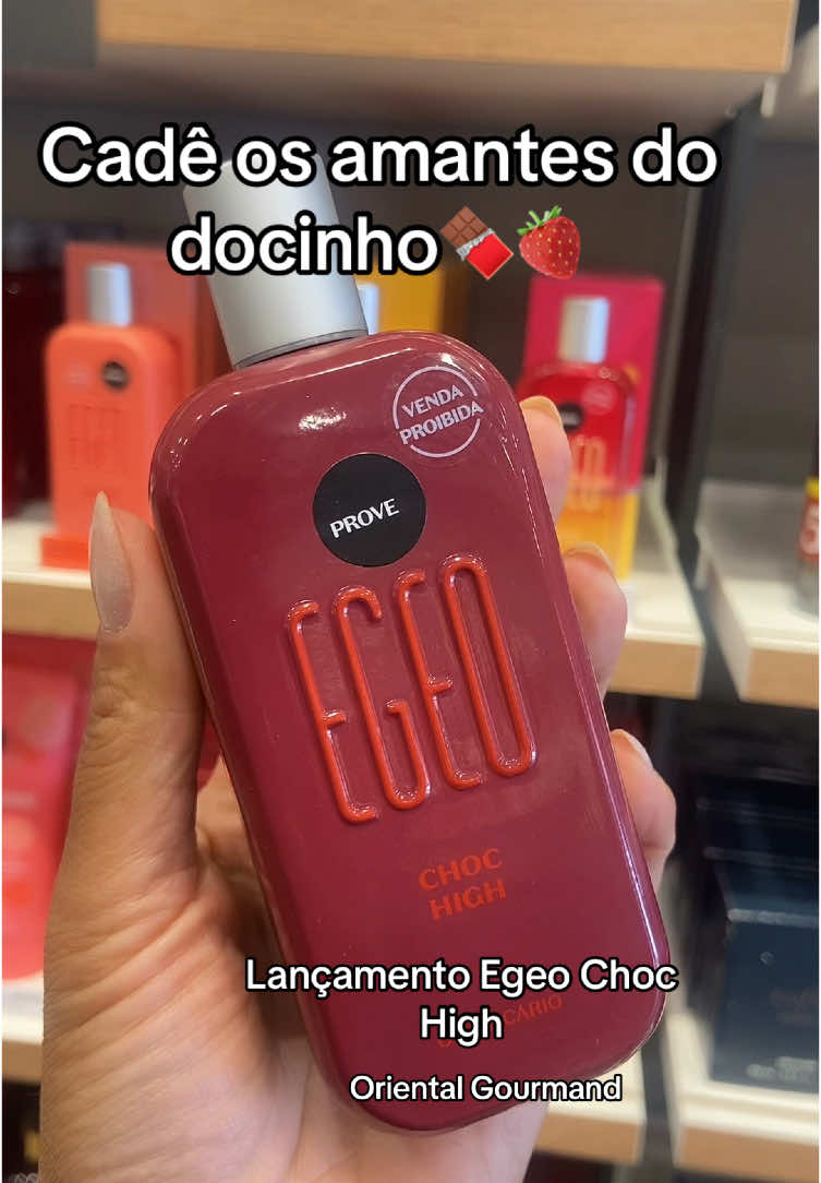 Mas um lançamento que chega com tudo!!!!! Docinho com um cheirinho de morango e chocolate delicioso 🤤 🍓🍫🫶 EGEO CHOC HIGH #oboticário #Boti #egeochochigh #lancamento #egeochoc #docinho #marcante #choc #🍓🍓🍓 #🍫🍫🍫🍫 