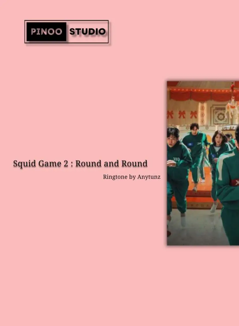 Squid Game 2 : Round And Round 🎠 Ringtone 📲  #pino🎧 #box_pino #taphoacuapino #fyp #nhacnaychillphet #trending #chill #viral #ringtone #alarm #squidgame2 #roundandround 