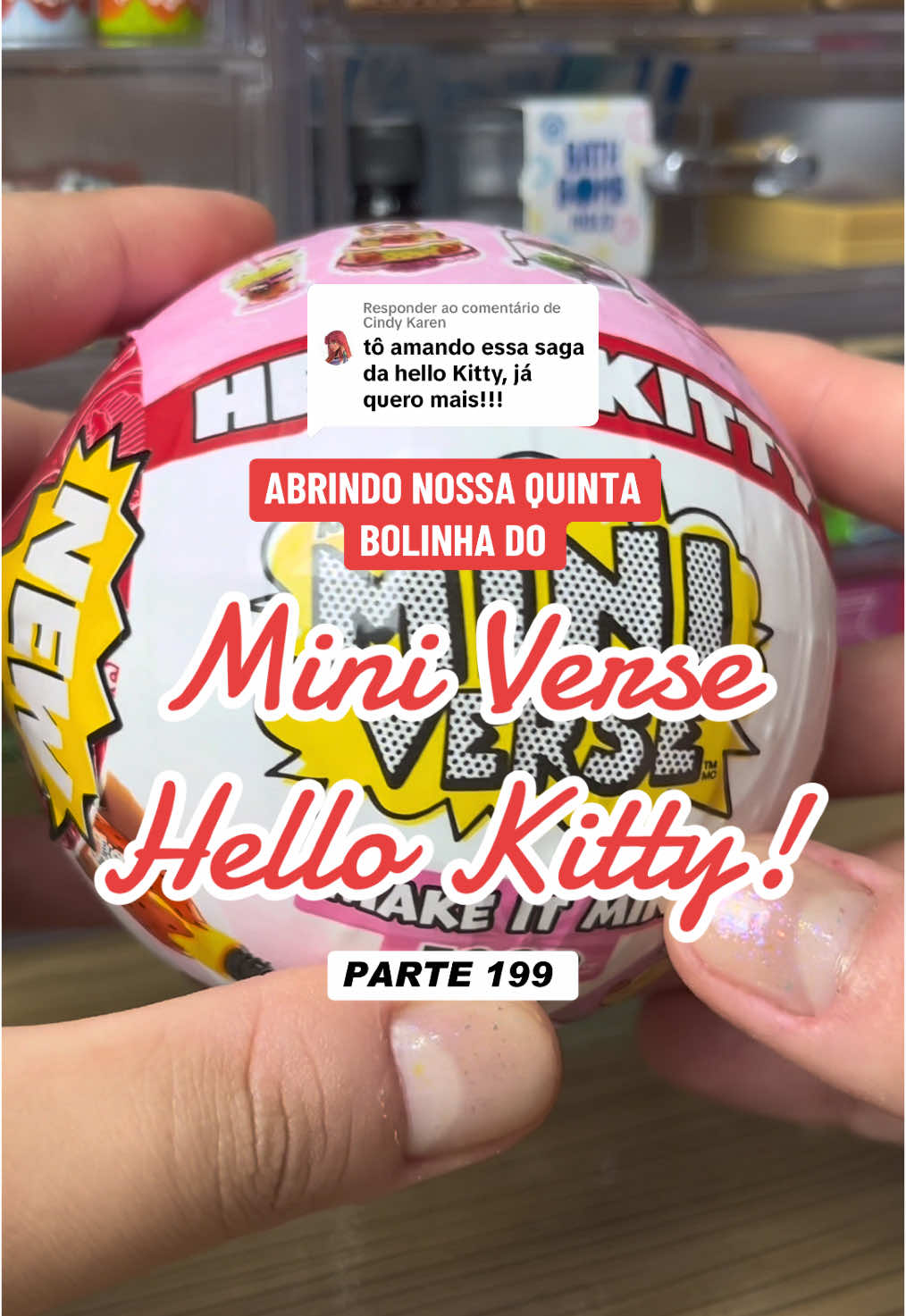 Respondendo a @Cindy Karen VOCÊS GOSTAM DE UMA HELLO KITTY NÉ? 👉🏻👈🏼💕 Hoje vamos abrir a segunda bolinha da série da Hello Kitty que a @Mimi trouxe pra gente da gringa! Vocês tem perguntado muito, então só pra reforçar, essa coleção não tem no BR ainda, ok? Vocês acham outras coleções do Mini Verse por aqui, mas essa, em especial, não. Ansioso pela reação de vocês a esse vídeo kkkkk 😅😳👀 #miniverse #miniversemakeitminifood #miniverselifestyle #mini #blindbox #surprise #surprisebox #surprisetoy #unboxing #opening #collection #toys #brinquedos #fy #fyp #humor #sobremesa #dessert #makeitmini #food #comida #minicomida #dinner #breakfast #miniappliances #hellokitty #makeitminihellokitty @Miniverse 