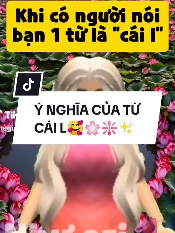 Ý NGHĨA CỦA TỪ CÁI L🥰🌸❇️✨#robloxfunny #lacquan #xuhuong #vuive #xuhuongtiktok #hanhphuc #vuivemoingay❤️ #tichcuc #tichcucmoingay #roblox #funny #funnyvideos #funnyvideo #xh #xuhuong2025 #robloxslay 