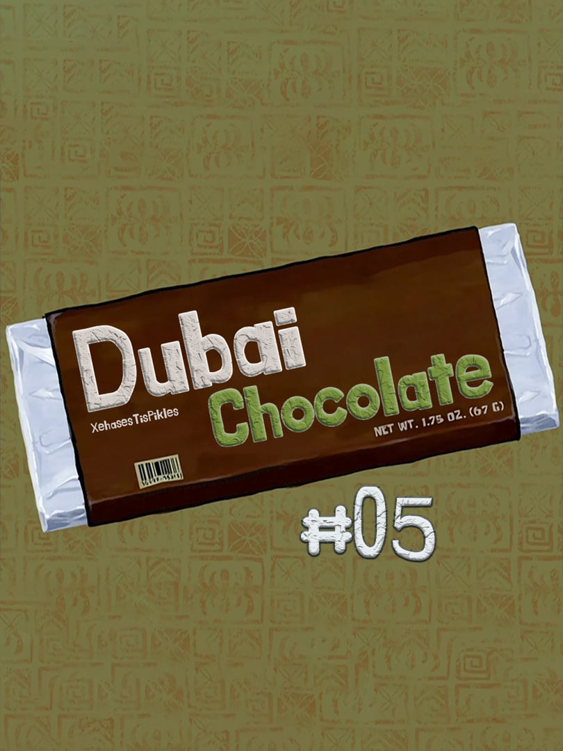 Dubai Chocolate @kalagamisia #fyp #fypageシ #foru #greekmemes #greekparody #greek #parody #greektv #xehasestispikles #ai #pikles #shorts #reels #dubaichocolate