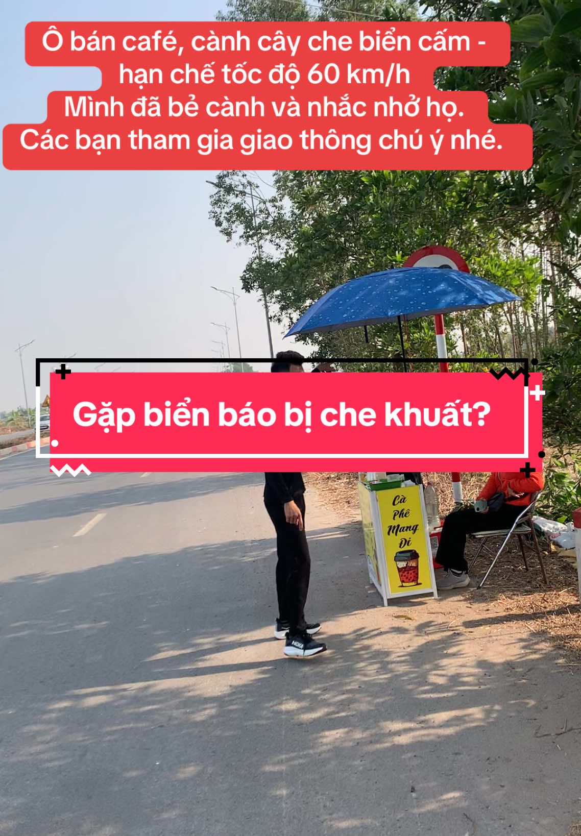 Ô bán café, cành cây che biển cấm - hạn chế tốc độ 60 km/h Mình đã bẻ cành và nhắc nhở họ.  Các bạn tham gia giao thông chú ý nhé.  #hoclado #hocladoblx #bienbaogiaothong #bantocdo 