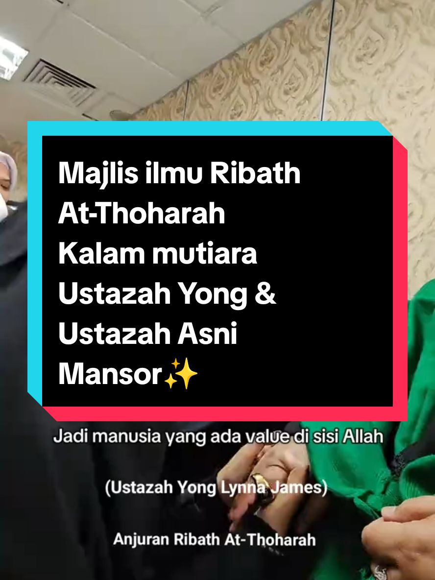 In shaa allah next majlis ilmu Feb2025 polo rapat-rapat @hera_habibti  Syukran ustazah @yong_lynna_james_uylj  & ustazah @asnimansor atas segala ilmu 🤲 #fyp #capcut #hijrah_istiqomah  #sunnah #storyteacherfy 