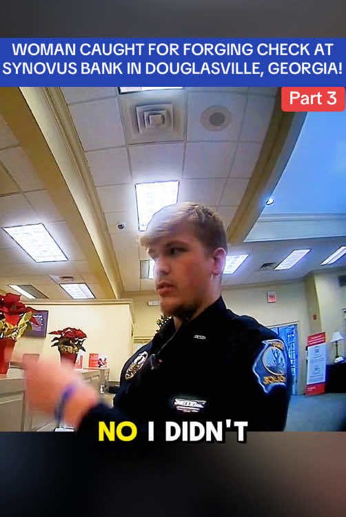 WOMAN CAUGHT FOR FORGING CHECK AT SYNOVUS BANK IN DOUGLASVILLE, GEORGIA! #cops #police #flypシ #viral #usa 