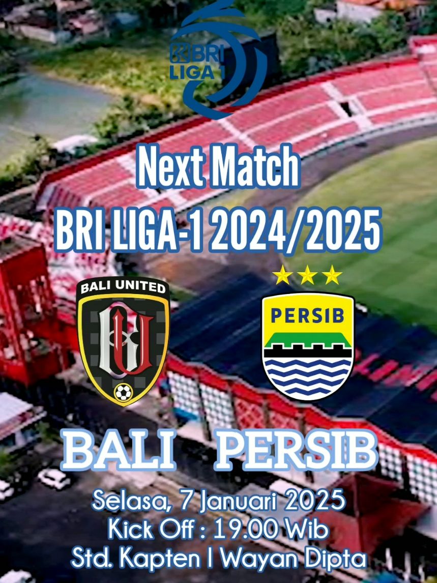 Bali UTD vs Persib BRI LIGA-1 2024/2025 #persibday #Persib #baliunited #briliga1 #fyp 