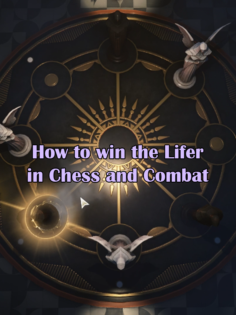 How to beat the Lifer in Chess and Combat @flweryuki._  Hope this helps! #Thelifer#鳴潮#wutheringwaves