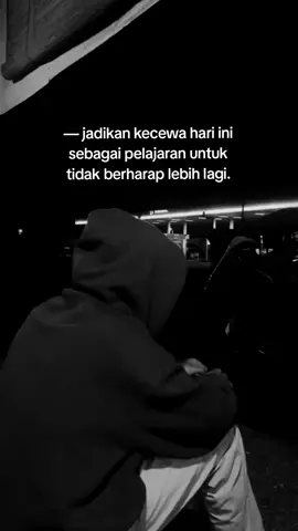 #kecewa #galaubrutal #capek #foryou #4u #xydcba #xyzbca #fypシ゚viral #storytime #lwatberanda #modemalam 
