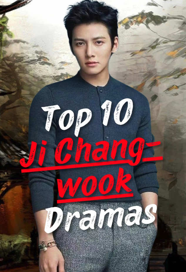 Top 10 Ji Chang Wook Dramas #dramareviews #koreanactors #koreandrama #dramalist #jichangwook #dramarecommendation 