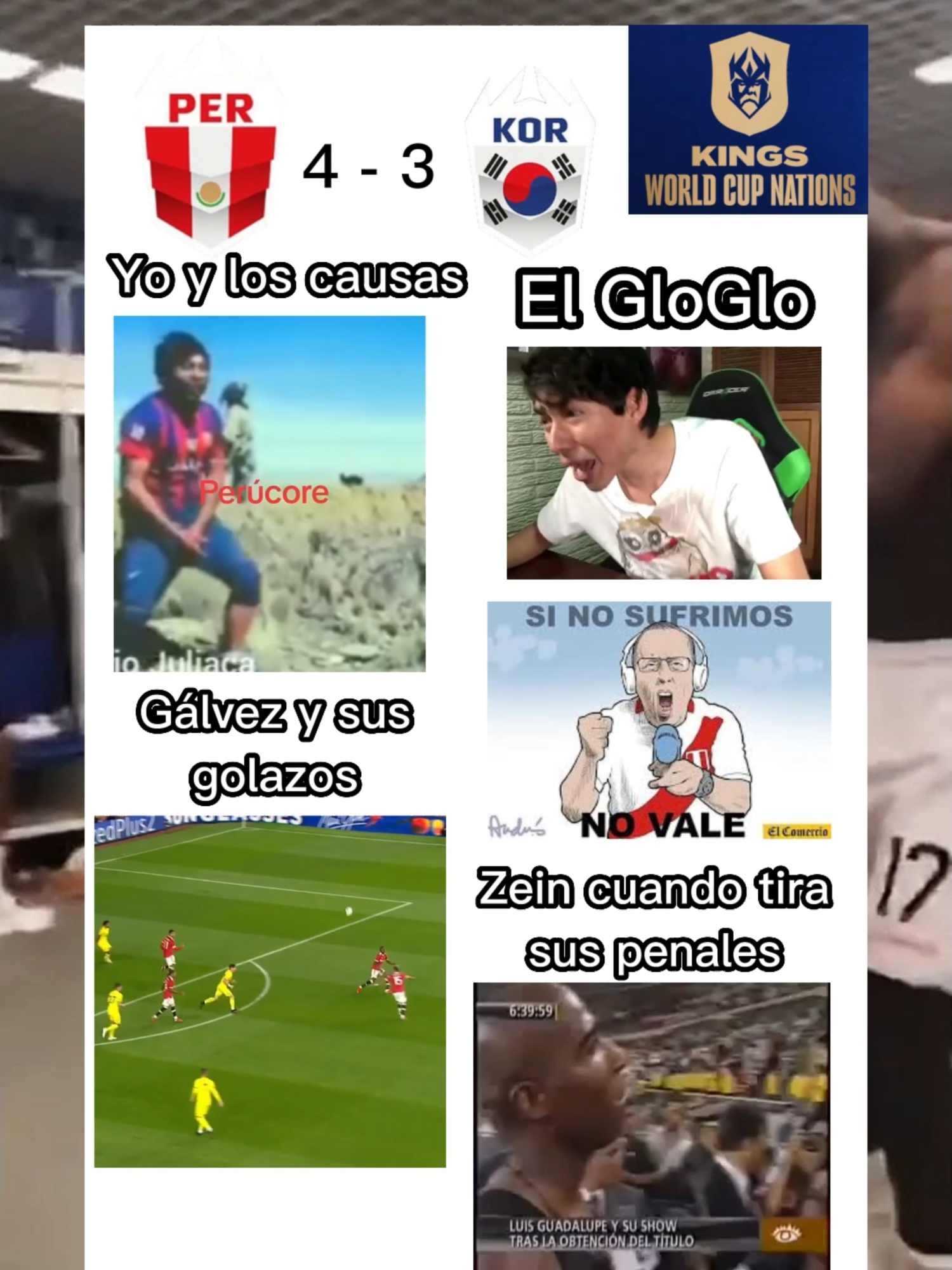 Perú VS Corea - Kings World Cup Nations - Round 2 #zein #andyzein🇵🇪 #peru🇵🇪 #fyp #paratiiiiiiiiiiiiiiiiiiiiiiiiiiiiiii #futbol⚽️ #kingsleague #kingsworldcup #humor #viralvideos #kingsleagueamericas #grumpy #edit #fouryou #foryoupage❤️❤️ #glogloking #perumemes @elzeeein