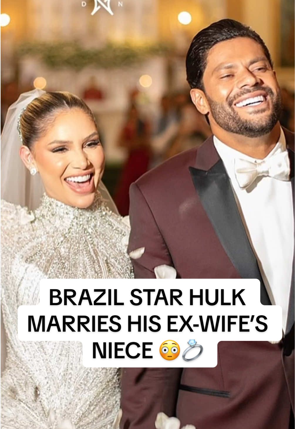 Former Brazil footballer Hulk marries his ex-wife’s niece 😳💍 #hulk #football #brazil #neymar #atleticomineiro #fyp #dailymail 