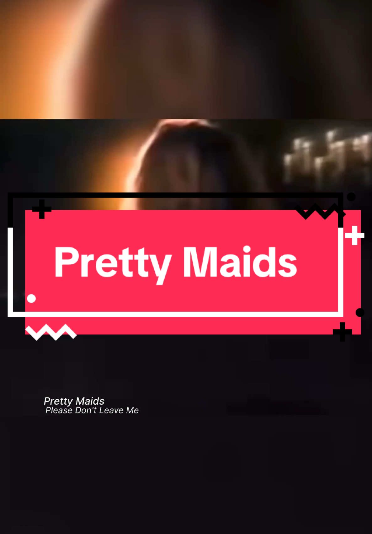 Revisit🥰🙏🙏#prettymaids #please #dont #leave #me #rock #rockballad #classicrock #hardrock #rocktok #classictok #fypp #foryou