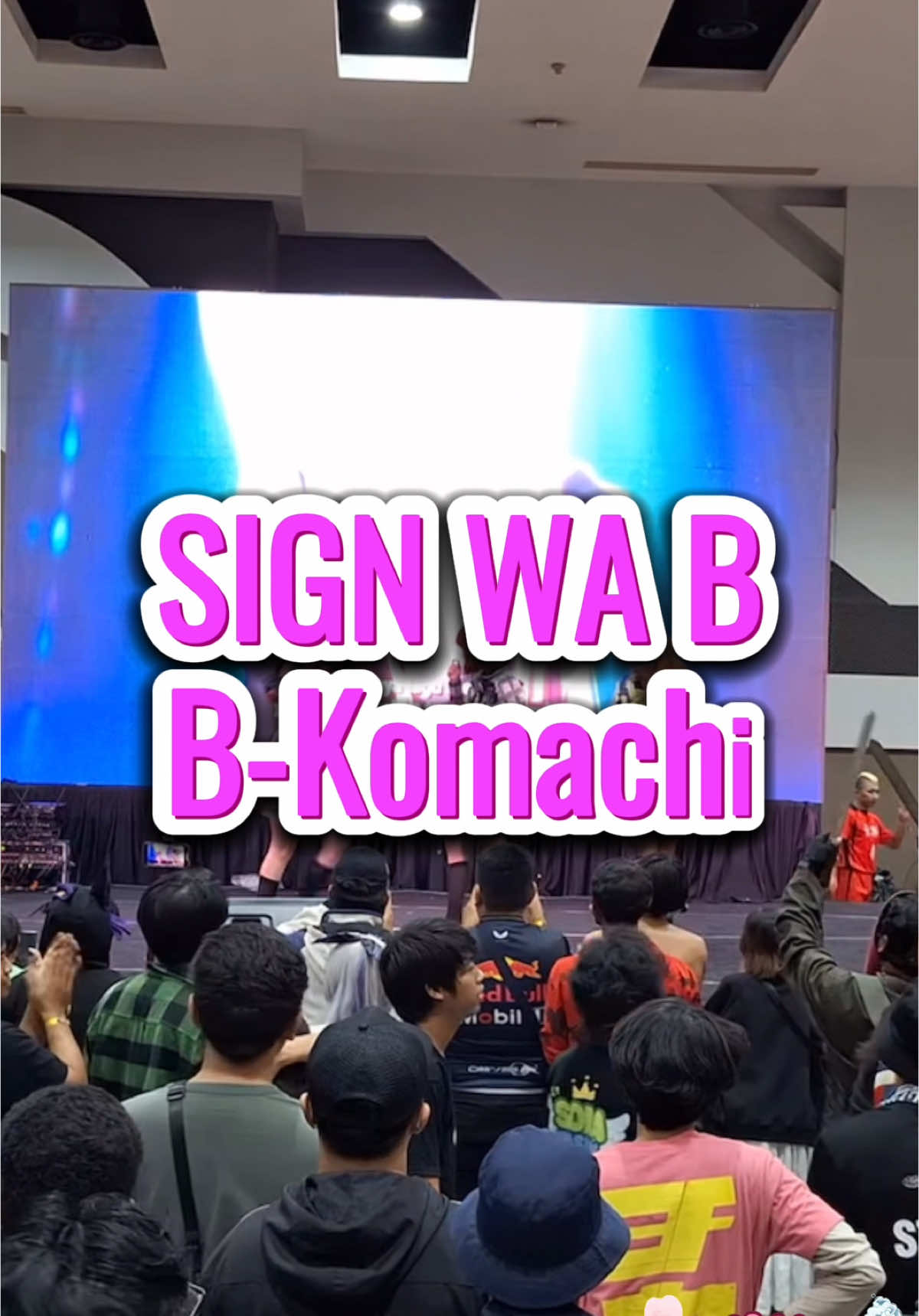 B - Komachi - Sign Wa B Cover by Sakura Wave 🌸🌊 at Chibicon 6 Surabaya 🌸 #fyp #oshinokoliveaction #bkomachi #ruby #kana #memcho #oshinoko #sakurawave🌸🌊 #idol #popin2推しの子2期 #signwab @rrerubyjane_ @Brian waifu 