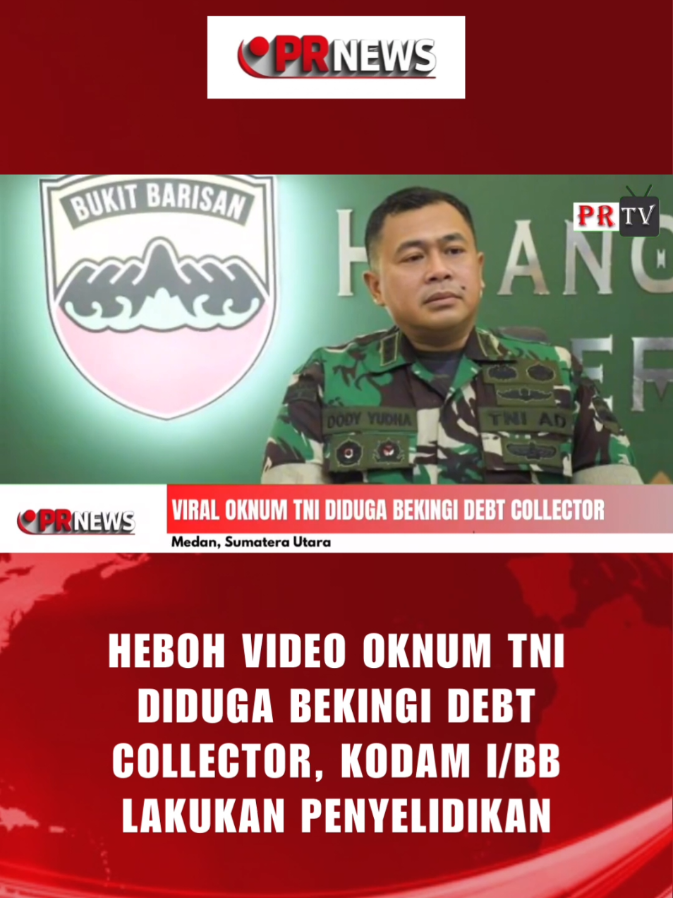 Rekaman seorang oknum TNI yang terlibat cekcok dengan warga viral di media sosial. Meskipun video tersebut merupakan rekaman lama, Kodam I Bukit Barisan memastikan tindakan tegas telah diambil dan penyelidikan terus berjalan. Kodam I/BB berkomitmen menjaga integritas dan kepercayaan masyarakat dengan tidak memberikan toleransi terhadap pelanggaran yang mencoreng nama institusi. #VideoViral #OknumTNI #DebtCollector #KodamIBukitBarisan #TindakanTegas #BeritaTerkini #BeritaViral #Keadilan #TNIUntukRakyat#medan #sumatrautara #infoupdate #prnews #fypシ゚viral #beritatiktok #updateberita #Trending #Viral #reportase #laporan #beritaviraltiktok 