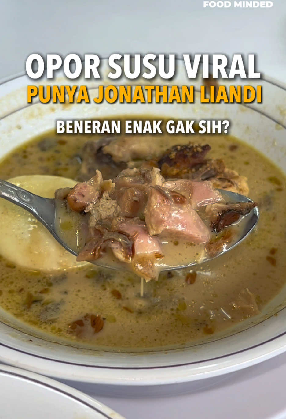 OPOR YANG SELIWERAN TERUS DI FYP! 🤤  Opor susu punya @Jonathan Liandi ini sukses bikin kita penasaran, bahkan sampe rela antri SEJAM. Kira-kira worth it gak sih nunggu selama itu buat opor susu ini? Jawabannya ada di akhir video‼️ Opor Susu Legendaris 📍Kebayoran Baru  #WeAreFoodMinded #OporSusuLegendaris #OporSusu #OporAyam #JonathanLiandi #ProPlayer #Rekomendasikuliner #Rekomendasikulinerjakarta #Kulinerjakarta #MakananViral 