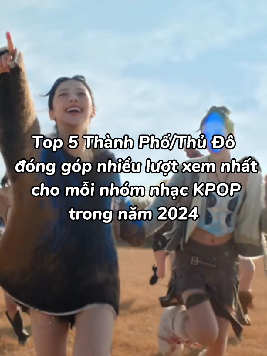 1/3 Top 5 Thành Phố/Thủ Đô  đóng góp nhiều lượt xem nhất cho mỗi nhóm nhạc KPOP trong năm 2024  #TWICE #JENNIE #BABYMONSTER #SEVENTEEN #BLACKPINK #aespa #top5 #thanhpho #thudo #Views #youtube #nhomnhac #KPOP #2024 #music #blinkteam🥑🌻 #phat0806dang🎧 #phatdang0806_🎧 #xh #viral #viralvideo #trending #trend #fyp #xhhhhhhhhhhhhhhhhhhhhhhh 