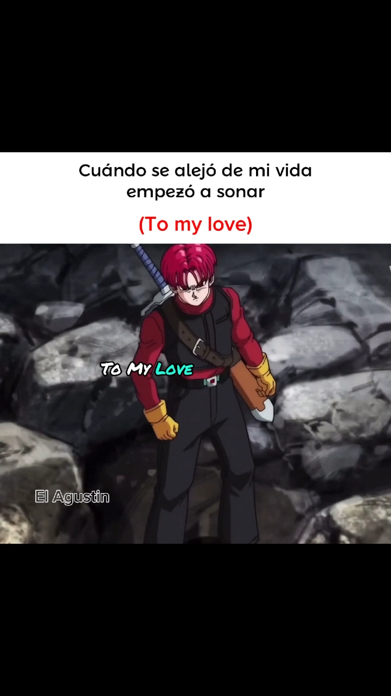 #anime #trunks #gohan #videoedit #editssss #gohanvstrunks #dbheroes #musica #canción #tomylove #paradedicar #dedicar #fyp #eʟaɢᴜsᴛɪɴ🕸 