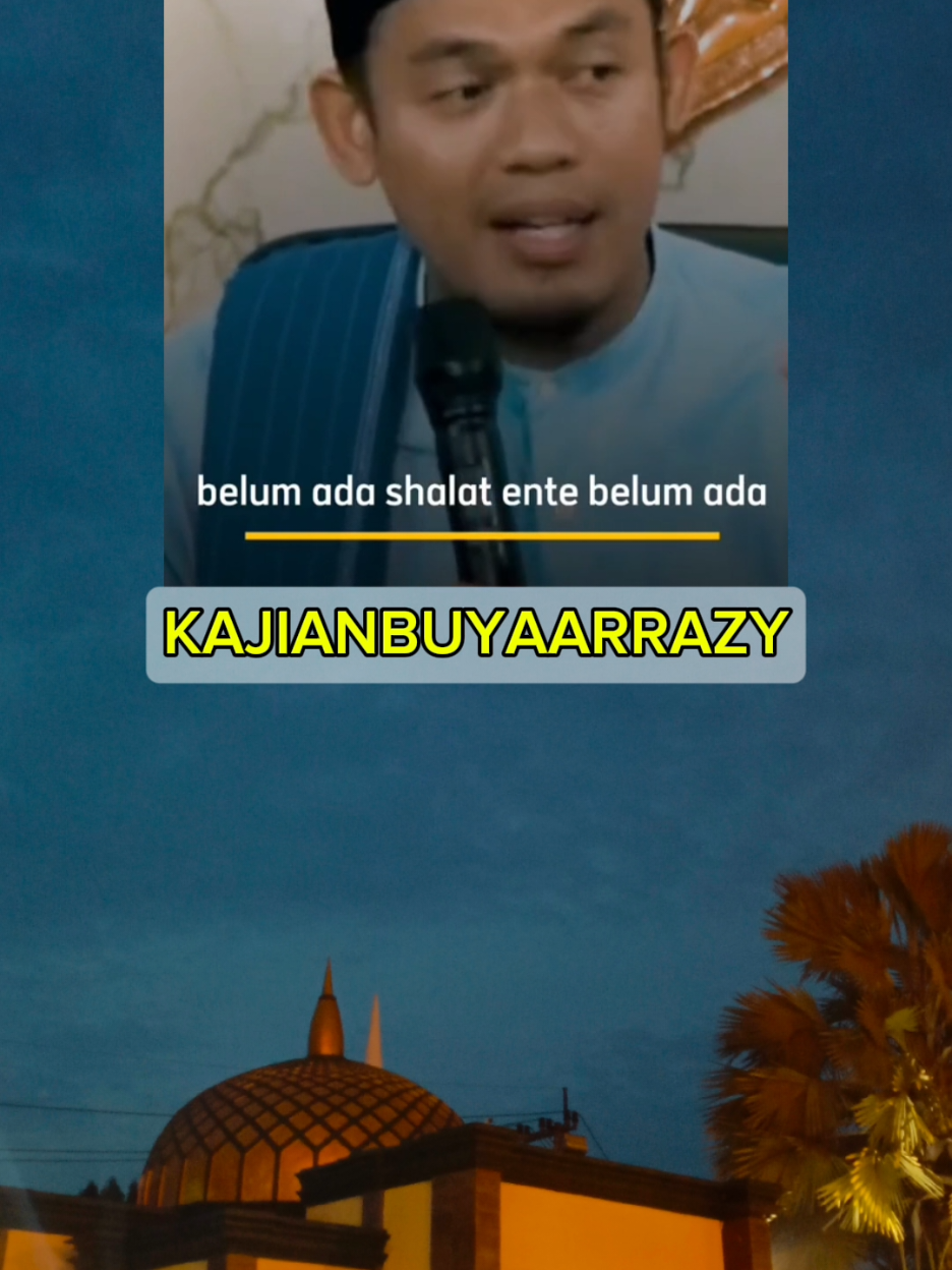 buya Arrazy Hasyim #dakwahislam #quoteislam #buyaarrazy #kajianbuyaarrazyhasyim #ceramahbuyaarrazyhasyim 