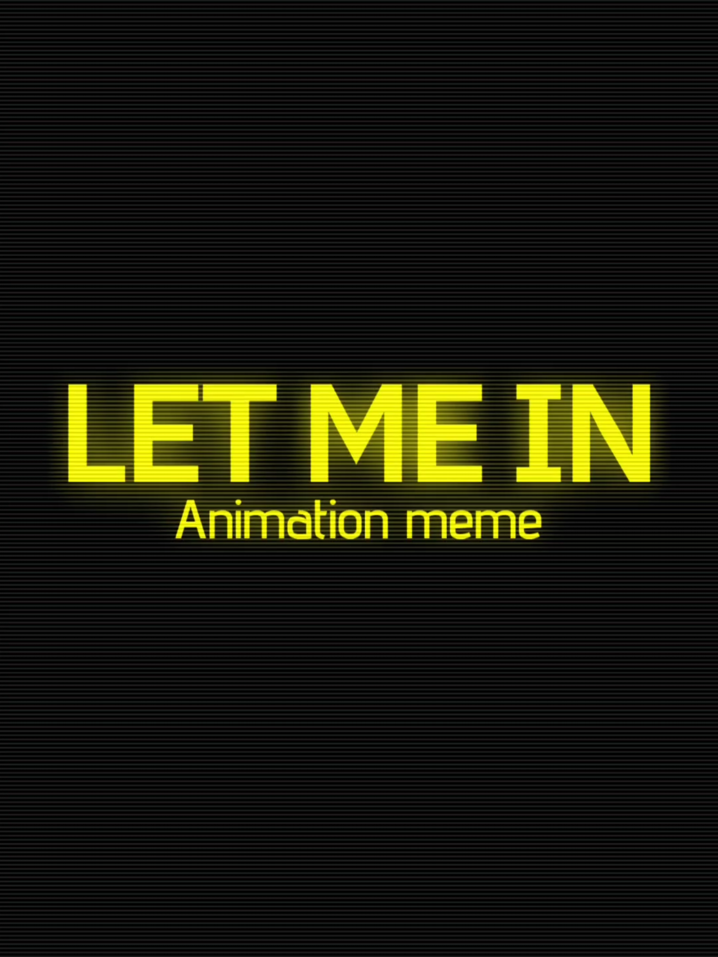 Let me in meme  WATCH TIL THE END THERE'RE MERCHES PROMOTE!! IN YOUTUBE COMMUNITY #fyp #animation #undertale #underdimension #diesans #arisetale  @MidNightPs 