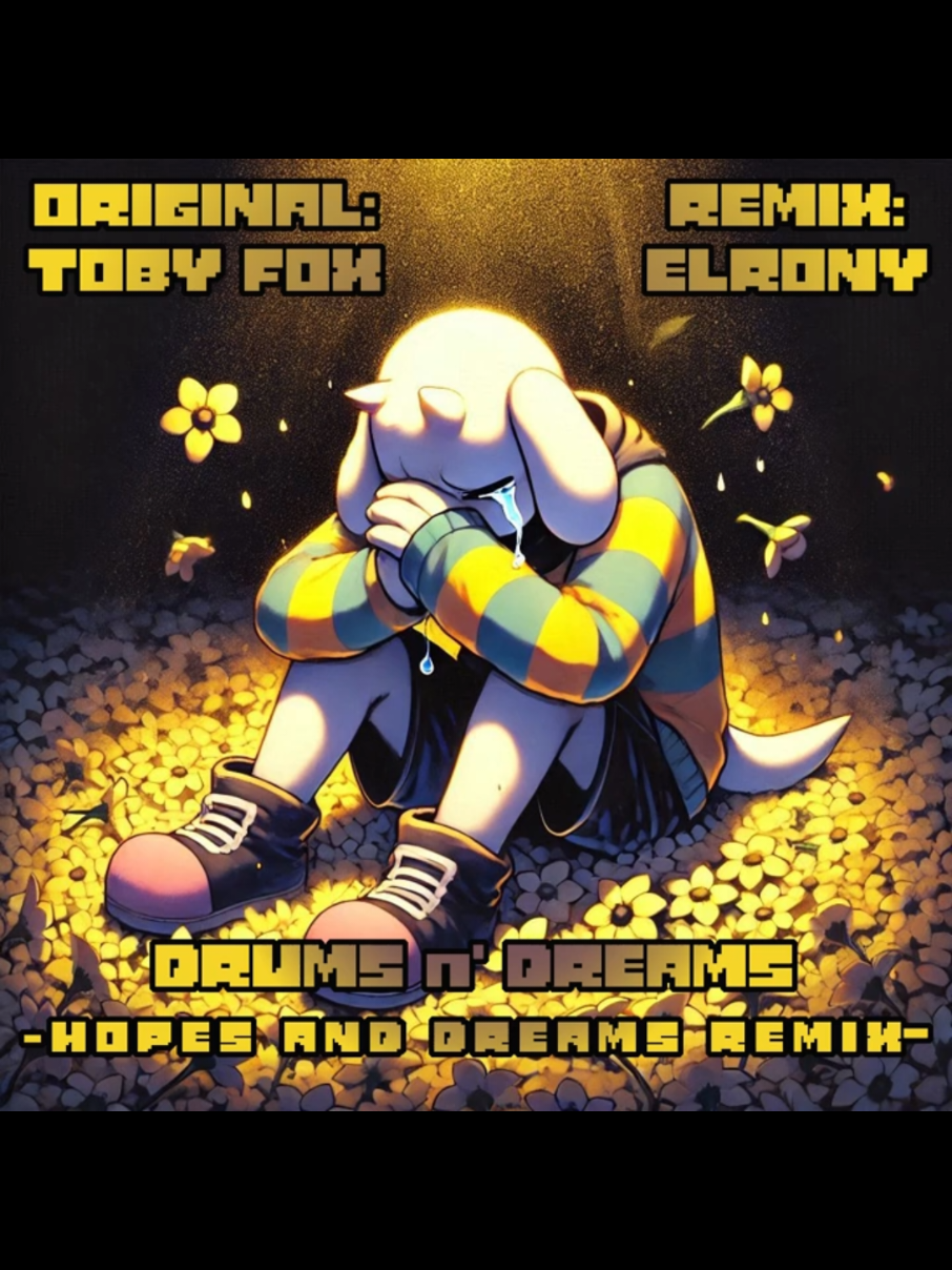 DRUMS n' DREAMS [UNDERTALE HOPES AND DREAMS REMIX] #undertale #hopesanddreams #asriel #drumnbass #electronicmusic 