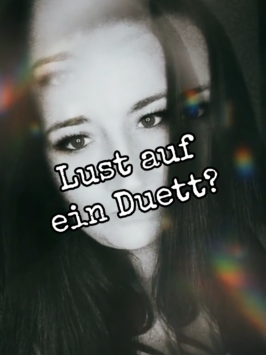 #lust auf ein Duett? #songlove 