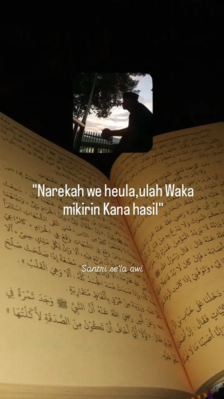 "simpel namah kieu lakonan be heula ulah Waka mikirin hasil"berjuang aja dulu jangan dulu memikirkan hasil...#katakatasantri #xybca #pecintaabuyauciturtusi #santri #katakata #katakatasunda #pecintaulama #masukberanda #fypシ゚ #gus