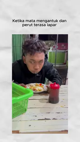 Ketika perut lapar tapi mata masi mengantuk🤣 Ada yang pernah begini juga?? . cr/dm #bengkelngakak #ngantuk #sarapan #makan #ngakak #kocak #viral #fyp #ngakakkocak #videolucu #videongakak #videokocak #memes #memedaily #videoviral #uptodate #xyzabc