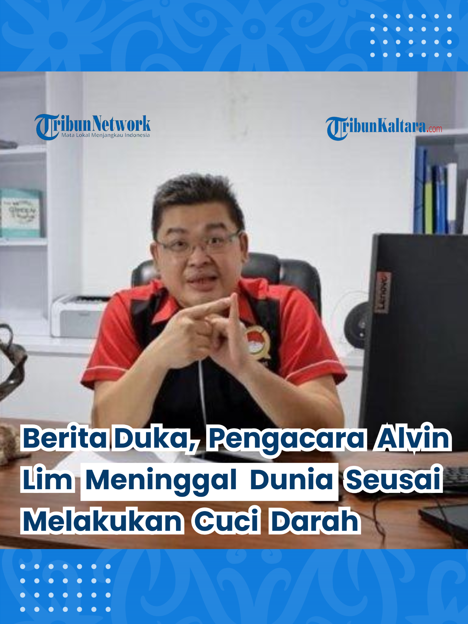 Berita Duka, Pengacara Alvin Lim Meninggal Dunia Seusai Melakukan Cuci Darah Pengacara Alvin Lim diketahui menghembuskan nafas terkahirnya pada Minggu (5/1/2025) sekitar pukul 12.00 WIB. Berdasarkan informasi, Alvin Lim meninggal dunia sesusai melakukan cuci darah di Rumah Sakit Tangerang, Banten. Alvin Lim diketahui mempunyai riwayat penyakit gagal ginjal dan kerap kali melakukan cuci darah. Sebelumnya, Alvin berkeinginan untuk melakukan cangkok ginjal. Namun, prosedur tersebut belum dapat dilakukan lantaran terdapat infeksi yang harus disembuhkan terlebih dahulu. #AlvinLim #Pengacara #PengacaraKondang #MeninggalDunia #KabarDuka #CuciDarah #GagalGinjal