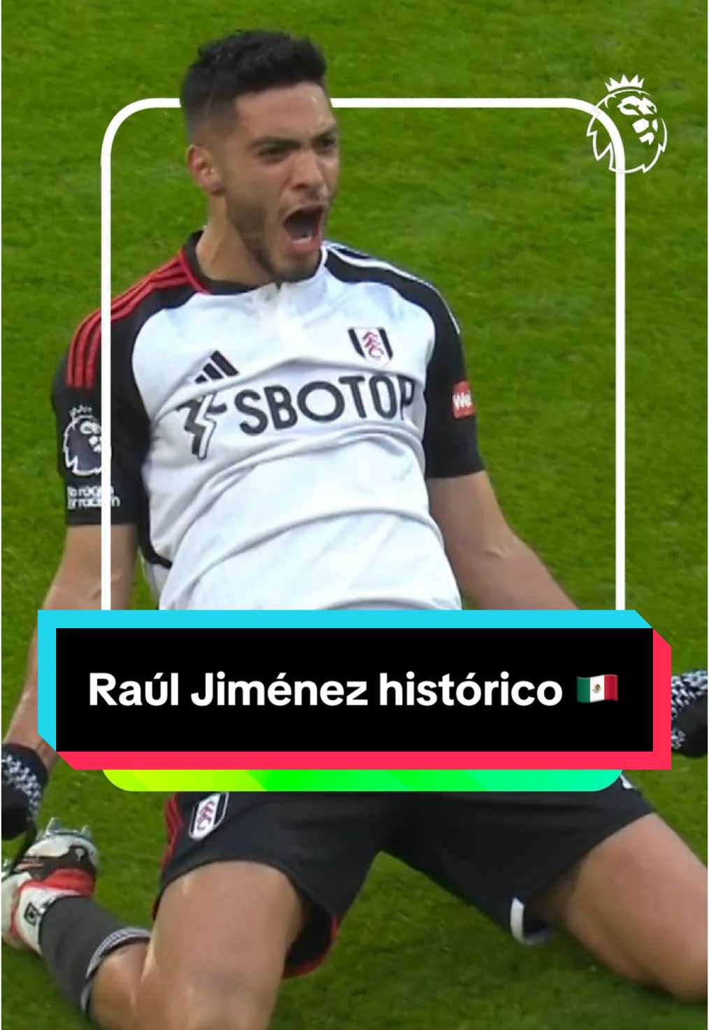 Raúl Jiménez se convierte en el máximo goleador mexicano en la historia de La Premier 🇲🇽🔥 #PremierLeague #mexico #fulham 